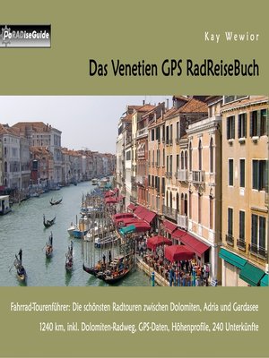 cover image of Das Venetien GPS RadReiseBuch